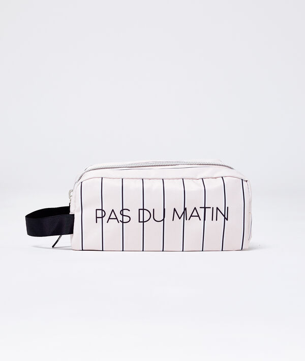 Trousse de toilette "Pas du matin" Trousse de toilette "Pas du matin"