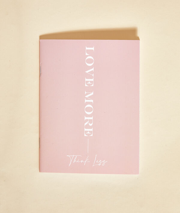 Carnet de note "Love more, Think less" Carnet de note "Love more, Think less";${refinementColor}