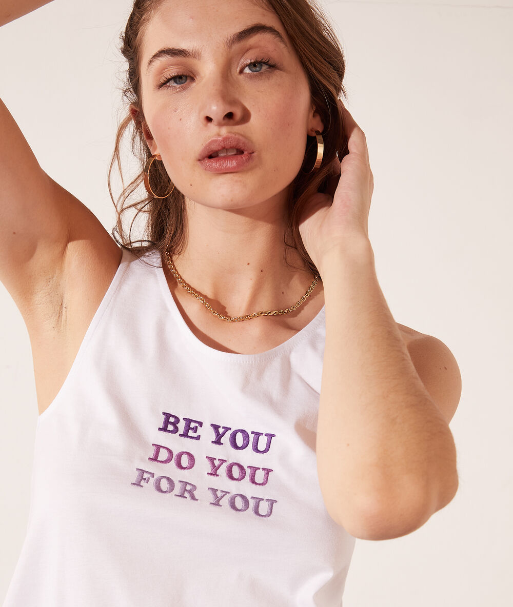 Débardeur brodé "be you" dos croisé blanc.
