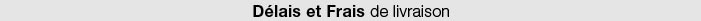 Les délais de livraison